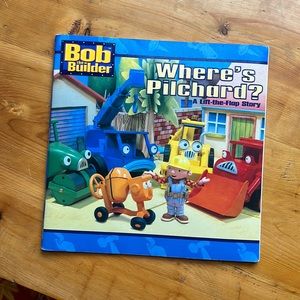 Bob the Builder paper back book “Where’s Pilchard?”